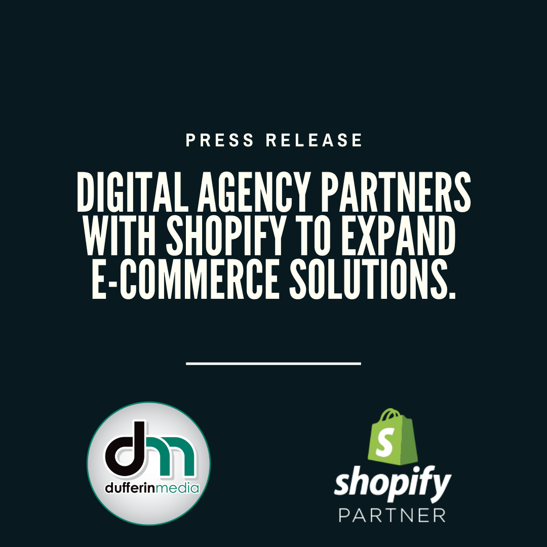 Dufferin Media Shopify Partner