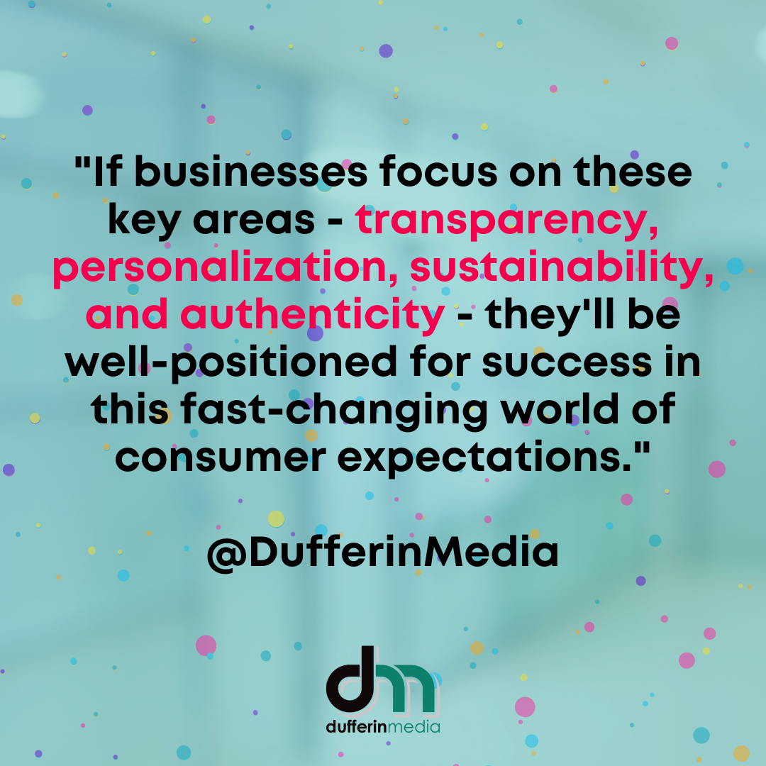 Business Branding: What Do Consumers Really Want from a Brand in 2023 | Dufferin Media | BLOG POST